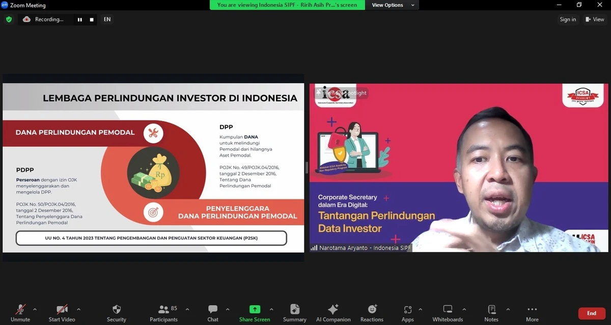 Rabu,  16 Oktober 2024 – Keamanan siber yang mengancam keamanan data pribadi dapat menjadi tantangan bagi sekretaris perusahaan dalam melindungi data investor. Oleh karena itu, sekretaris perusahaan perlu memahami strategi serta peran dalam pengelolaan data investor di Indonesia Securities Investor Protection Fund (SIPF).

Berangkat dari latar belakang tersebut, Indonesia Corporate Secretary Association (ICSA) mengadakan webinar non-regulatory "Corporate Secretary dalam Era Digital: Tantangan Perlindungan Data Investor”, Rabu, (16/10). Webinar ini dihadiri oleh lebih dari 100 peserta.

Materi webinar disampaikan oleh Direktur Utama Indonesia SIPF Narotama Aryanto dan dimoderatori oleh Wakil Ketua Umum Bidang Pengkajian ICSA Ferina Tyas Hapsari.

Melalui webinar ini, sekretaris perusahaan diharapkan mampu memahami tata kelola data dengan mengelola risiko siber yang mungkin muncul dan memperbaiki pengelolaan data perusahaan. Dengan melindungi data investor yang merupakan salah satu stakeholders perusahaan, kepercayaan investor terhadap perusahaan pun akan meningkat.<br>
                  